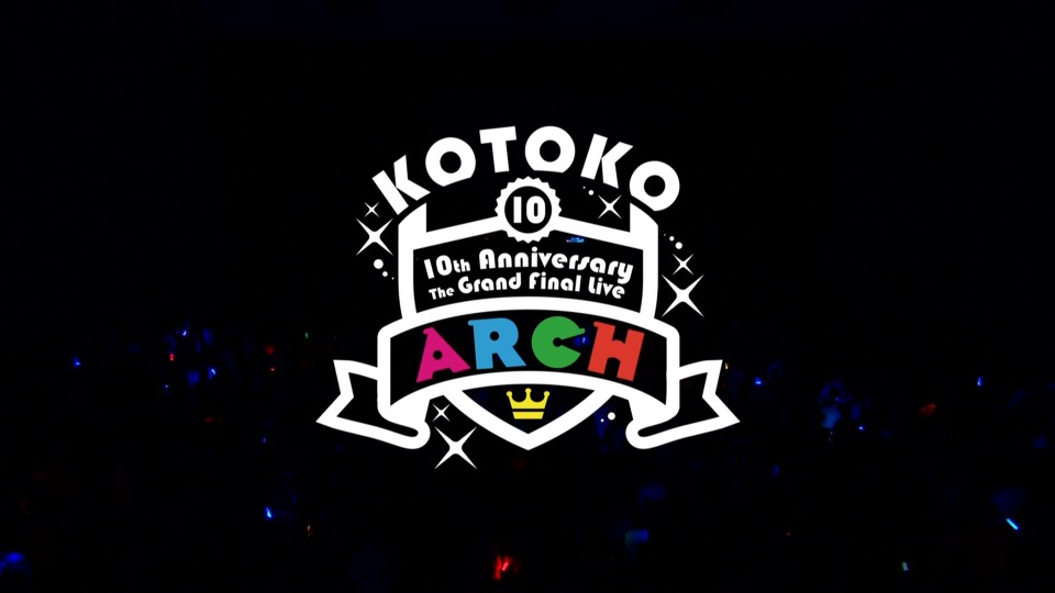 KOTOKO – 10th Anniversary The Grand Final Live“ARCH”(2015) 1080P蓝光原盘 [BDISO 40.8G]Blu-ray、日本演唱会、蓝光演唱会2