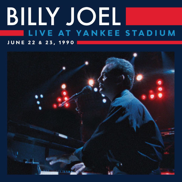 Billy Joel – Live at Yankee Stadium (Live at Yankee Stadium, Bronx, NY June 1990) (2022) [FLAC 24bit／96kHz]