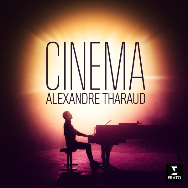 Alexandre Tharaud – Cinema (2022) [FLAC 24bit／96kHz]