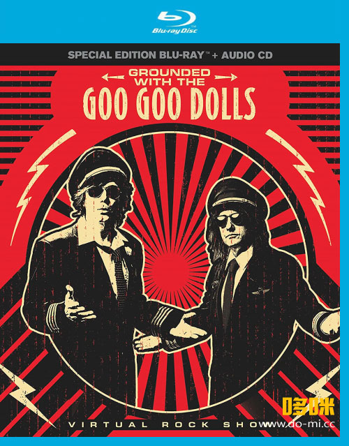Goo Goo Dolls 咕咕娃娃 – Grounded With The Goo Goo Dolls (2022) 1080P蓝光原盘 [BDMV 20.3G]
