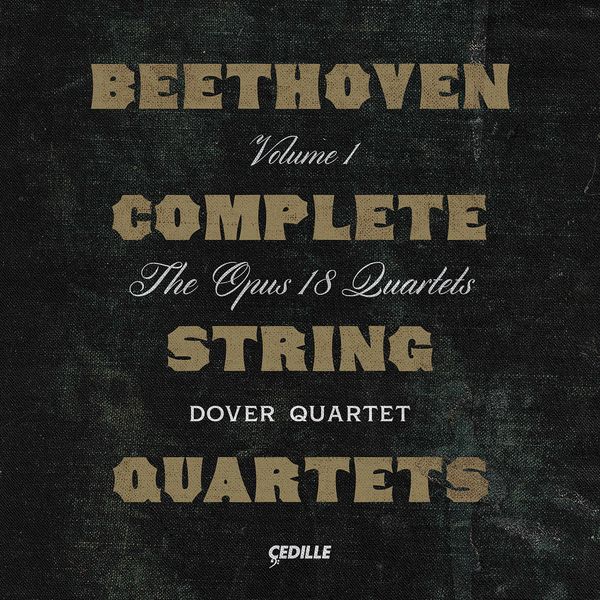 Dover Quartet – Beethoven Complete String Quartets, Vol. 1 (2020) [FLAC 24bit／96kHz]