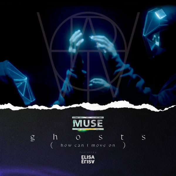 Muse – Ghosts (How Can I Move On) [feat. Elisa] (2022) [FLAC 24bit／44kHz]