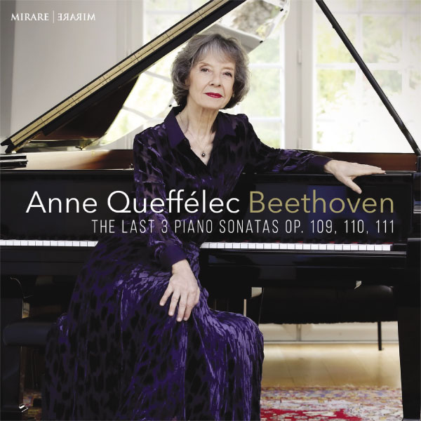 Anne Queffélec – Beethoven The last 3 Piano Sonatas, Opp. 109, 110, 111 (2022) [FLAC 24bit／192kHz]
