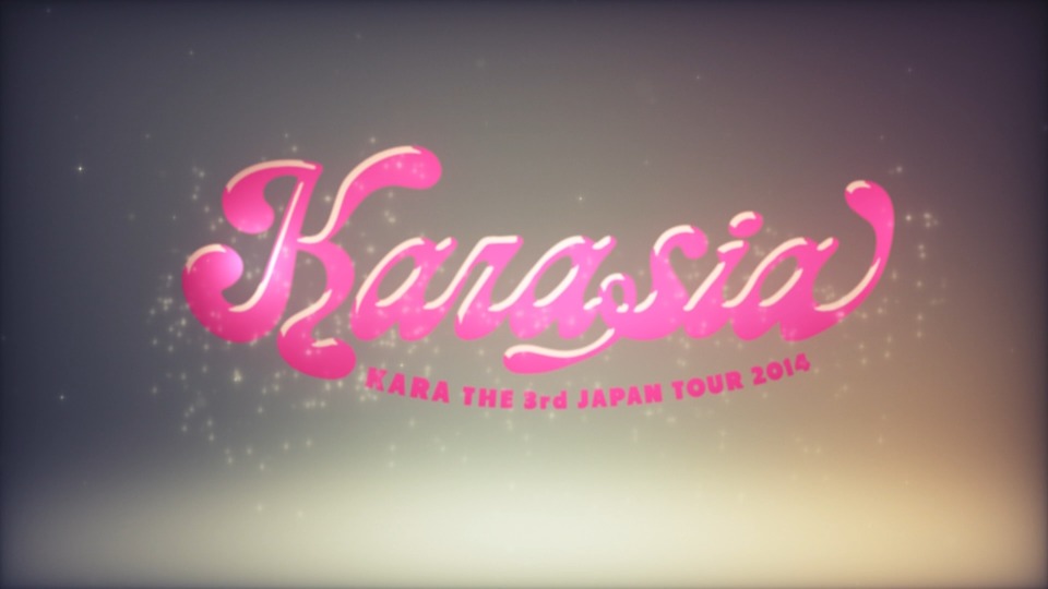 KARA – 3rd Japan Tour 2014 KARASIA 日本第三次巡回演唱会 (2015) 1080P蓝光原盘 [2BD BDISO 53.3G]Blu-ray、蓝光演唱会、韩国演唱会2