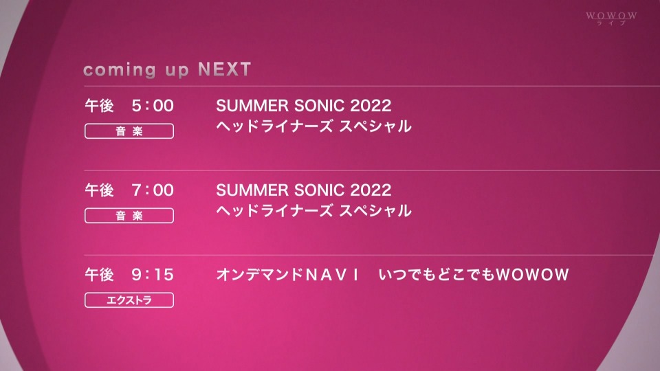 SUMMER SONIC 2022 Headliners Special (WOWOW Live 2022.11.12) 1080P HDTV [TS 38.9G]HDTV、HDTV、HDTV、摇滚演唱会、日本演唱会、欧美演唱会、蓝光演唱会2