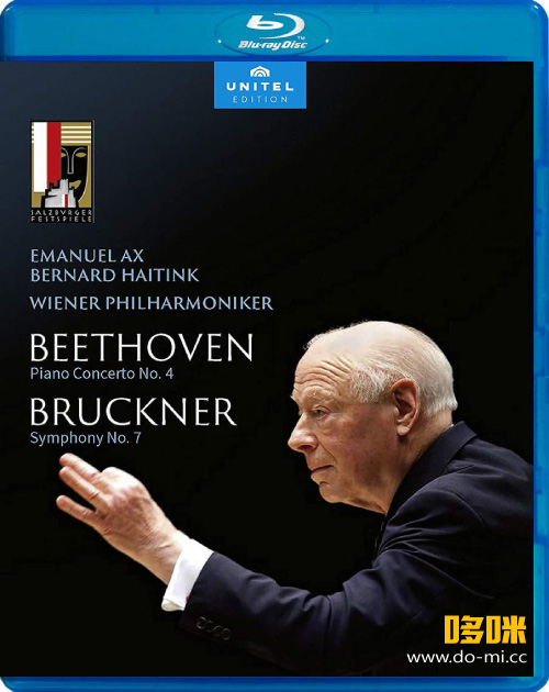 海丁克, 埃克斯 贝多芬与布鲁克纳 Beethoven Piano Concerto No. 4 & Bruckner Symphony No. 7 (Emanuel Ax, Bernard Haitink) (2022) 1080P蓝光原盘 [BDMV 22.2G]