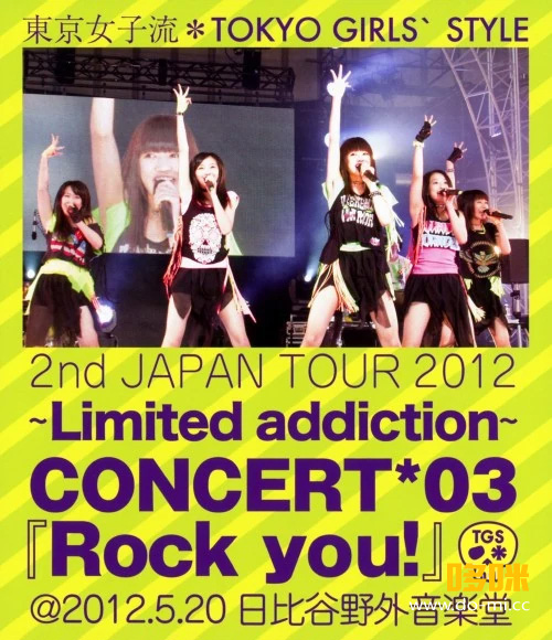 東京女子流/2nd JAPAN TOUR 2012～Limited addic… MUSIC | 東京女子流＊（TOKYO GIRLS' STYLE）オフィシャルサイト