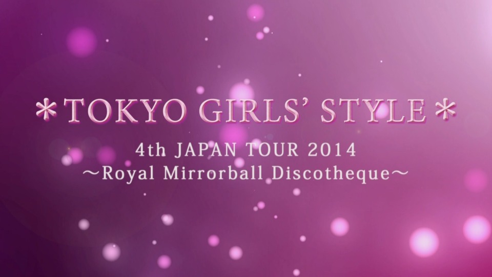 東京女子流 – TOKYO GIRLS′ STYLE 4th JAPAN TOUR 2014 FINAL ~野音again~ (2014) 1080P蓝光原盘 [2BD BDISO 58.5G]Blu-ray、日本演唱会、蓝光演唱会16