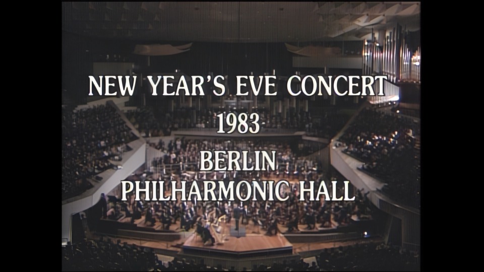 卡拉扬 – 1983柏林爱乐除夕音乐会 Herbert von Karajan & BPO – New Year′s Eve Concert 1983 (2022) 1080P蓝光原盘 [BDMV 16.3G]Blu-ray、古典音乐会、蓝光演唱会2