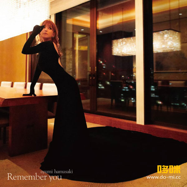 滨崎步 (Ayumi Hamasaki 浜崎あゆみ) – Remember you (2023) 1080P蓝光原盘 [CD+BD BDISO 16.3G]