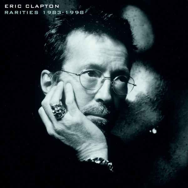 Eric Clapton – Rarities 1983-1998 (2023) [FLAC 24bit／96kHz]