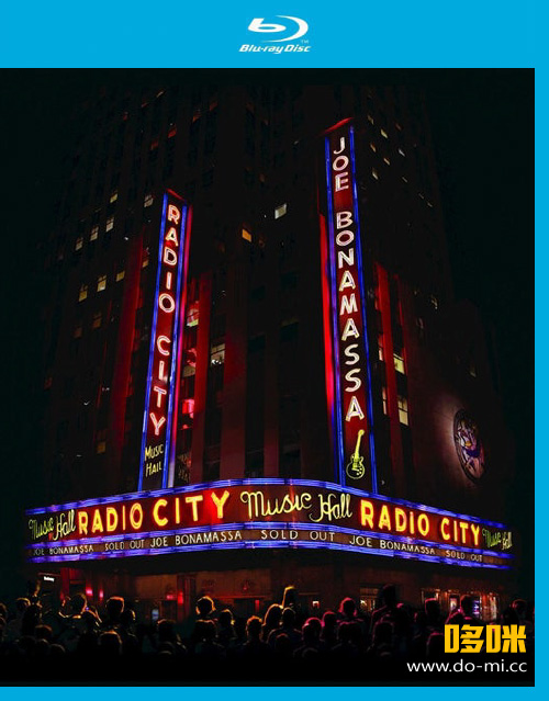 Joe Bonamassa 乔博纳马萨 – Live At Radio City Music Hall (2015) 1080P蓝光原盘 [BDMV 33.1G]