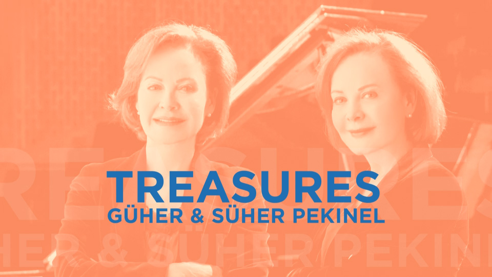 佩金内尔姐妹钢琴二重奏音乐会 Treasures : Güher & Süher Pekinel in Concert (2018) 1080P蓝光原盘 [2BD BDMV 41.5G]Blu-ray、古典音乐会、蓝光演唱会2