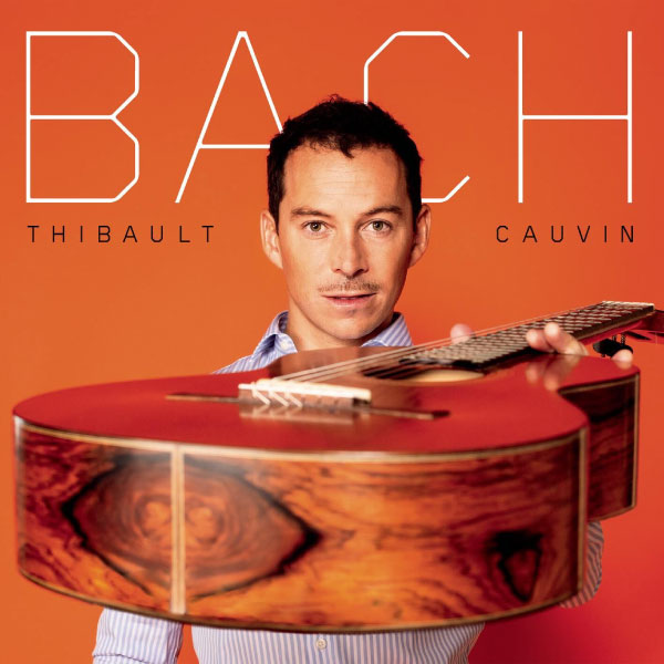 Thibault Cauvin – Bach (2023) [FLAC 24bit／96kHz]