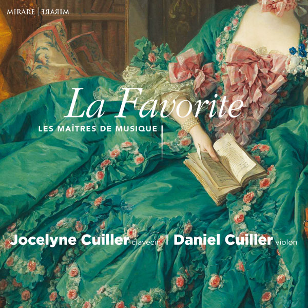 Jocelyne Cuiller & Daniel Cuiller – La Favorite les Maîtres de Musique (2023) [FLAC 24bit／96kHz]Hi-Res、古典音乐、高解析音频