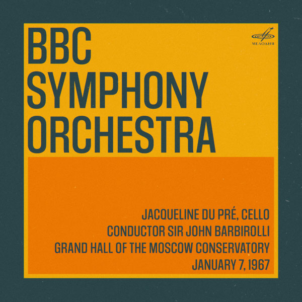 Sir John Barbirolli – BBC Symphony Orchestra in Moscow (2023) [FLAC 24bit／44kHz]