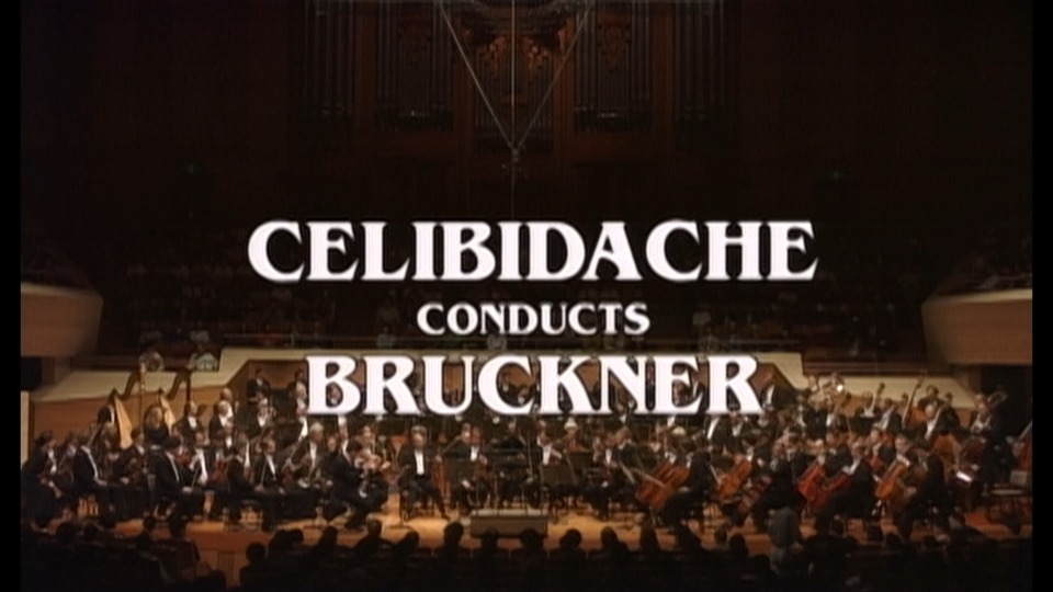 切利比达克布 鲁克纳第八交响曲 Celibidache Conducts Bruckner : Symphony No.8 In C Minor (2021) 1080P蓝光原盘 [BDMV 22.2G]Blu-ray、古典音乐会、蓝光演唱会2