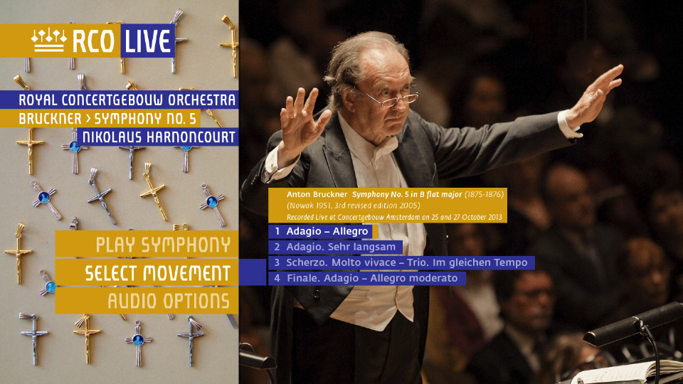 哈农库特 鲁克纳第五交响曲 Bruckner Symphony No. 5 (Nikolaus Harnoncourt, Royal Concertgebouw Orchestra) (2014) 1080P蓝光原盘 [BDMV 17.8G]Blu-ray、古典音乐会、蓝光演唱会12