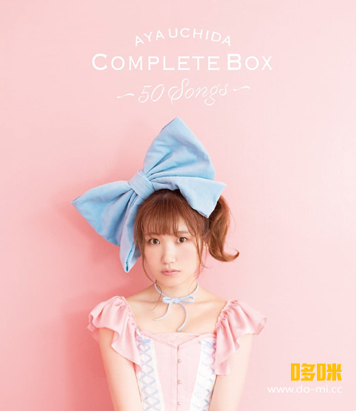 内田彩 – AYA UCHIDA Complete Box ~50Songs~ [初回限定盤] (2018) 1080P蓝光原盘 [3CD+BD BDISO 44.1G]