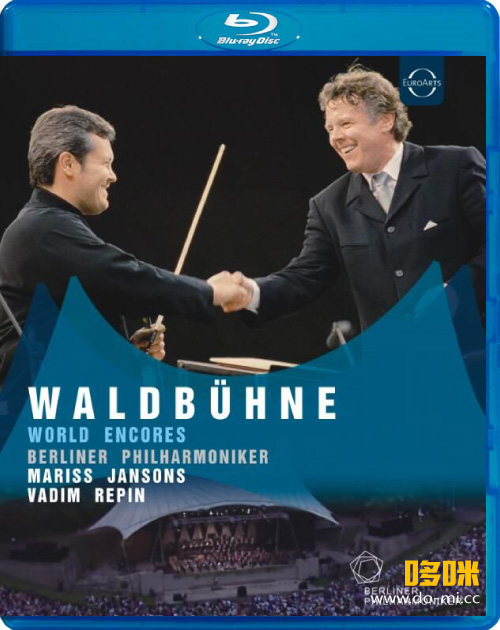 柏林森林音乐会 Waldbühne 2002 : World Encores (Mariss Jansons, Vadim Repin, Berliner Philharmoniker) (2022) 1080P蓝光原盘 [BDMV 20.4G]Blu-ray、古典音乐会、蓝光演唱会
