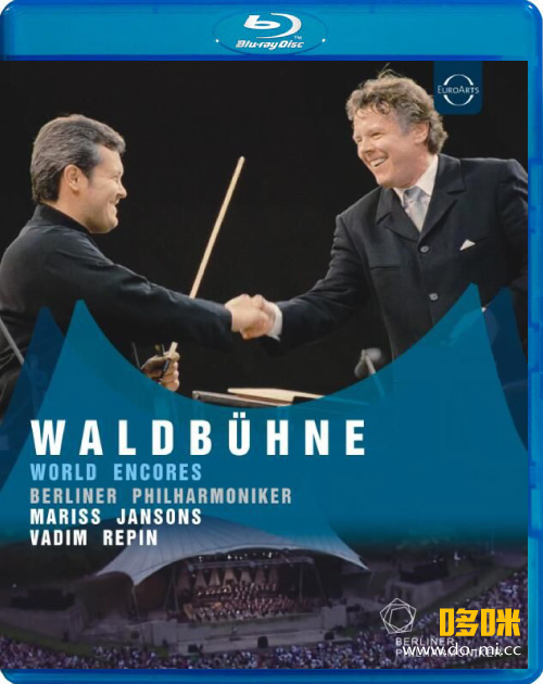 柏林森林音乐会 Waldbühne 2002 : World Encores (Mariss Jansons, Vadim Repin, Berliner Philharmoniker) (2022) 1080P蓝光原盘 [BDMV 20.4G]