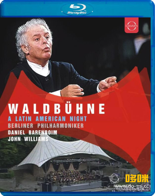 柏林森林音乐会 Waldbühne 1998 : A Latin American Night (Daniel Barenboim, John Williams, Berliner Philharmoniker) (2022) 1080P蓝光原盘 [BDMV 21.9G]