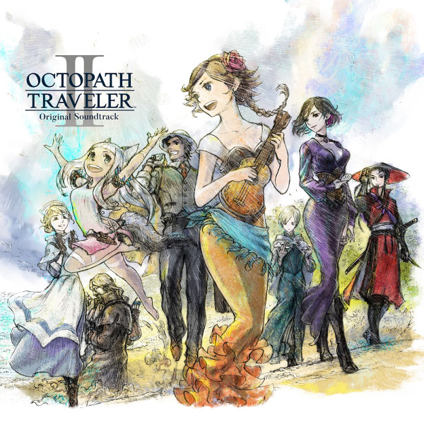 歧路旅人/八方旅人II原声 西木康智 – OCTOPATH TRAVELER II Original Soundtrack (2023) [mora] [FLAC 24bit／48kHz]