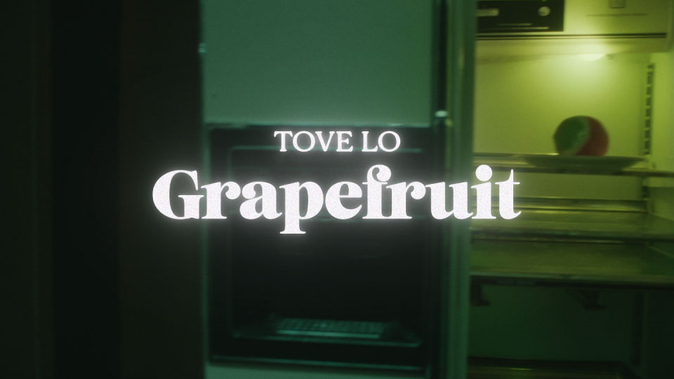 [PR] Tove Lo – Grapefruit (官方MV) [ProRes] [1080P 4.9G]Master、ProRes、欧美MV、高清MV