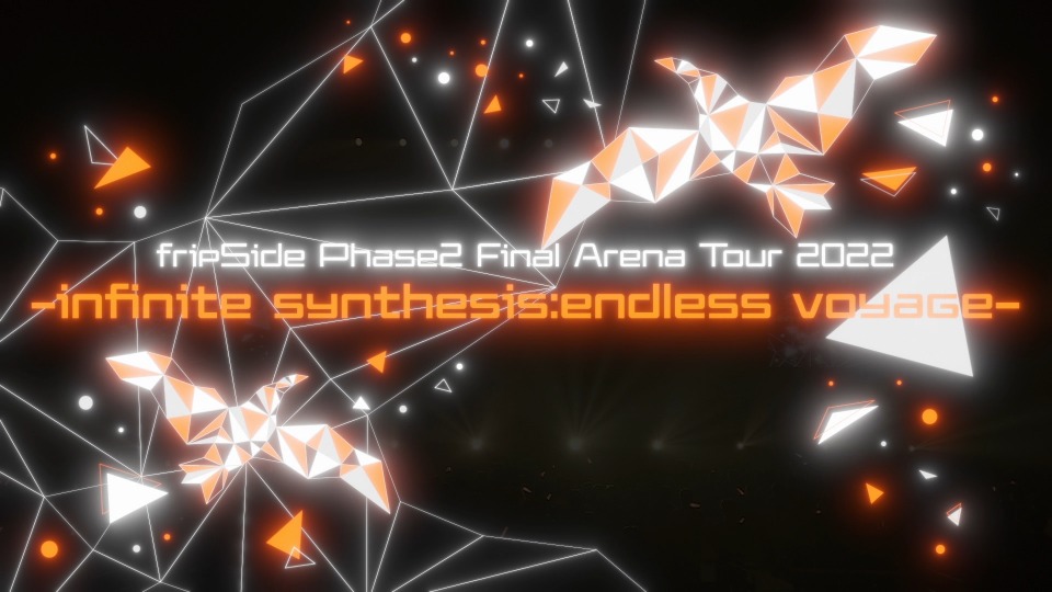 fripSide – Phase2 Final Arena Tour 2022 -infinite synthesis endless voyage- in Saitama Super Arena Day2 [初回限定盤] (2022) 1080P蓝光原盘 [3BD BDISO 100.8G]Blu-ray、推荐演唱会、日本演唱会、蓝光演唱会2