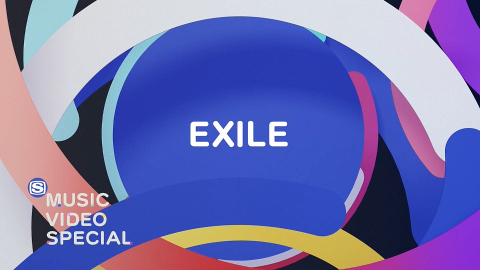 EXILE – MUSIC VIDEO SPECIAL (SSTV 2022.12.07) [HDTV 3.44G]
