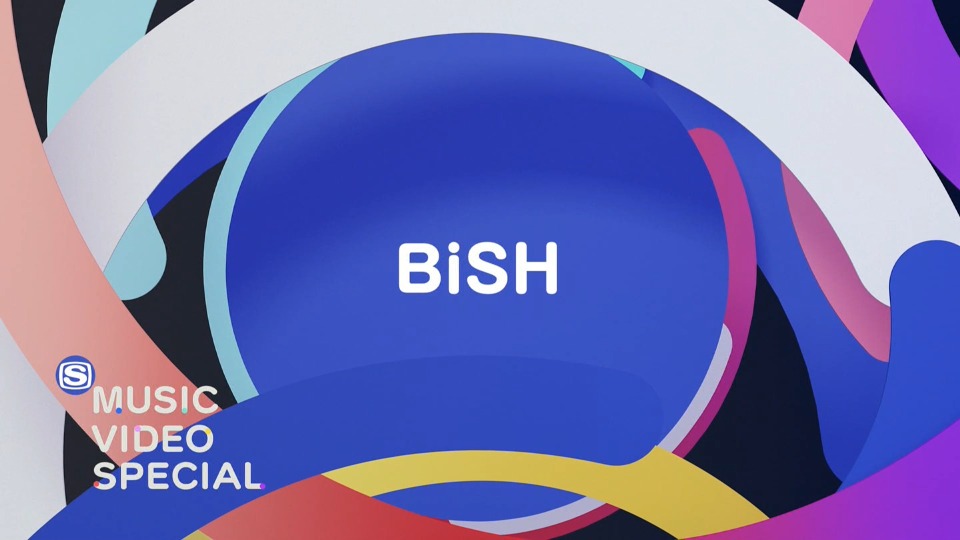 BiSH – MUSIC VIDEO SPECIAL (SSTV 2022.12.26) [HDTV 3.06G]