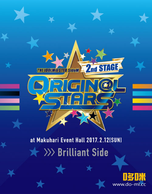 THE IDOLM@STER SideM 2nd STAGE ~ORIGIN@L STARS~ (2017) 1080P蓝光原盘 [5BD BDISO 163.7G]