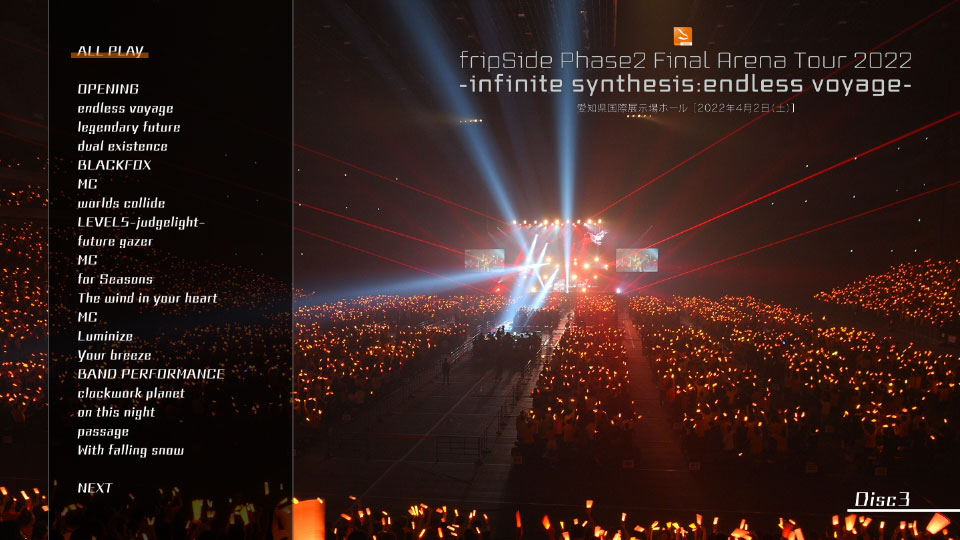 fripSide – Phase2 Final Arena Tour 2022 -infinite synthesis endless voyage- in Saitama Super Arena Day1 [初回限定盤] (2022) 1080P蓝光原盘 [3BD BDISO 92.3G]Blu-ray、推荐演唱会、日本演唱会、蓝光演唱会22