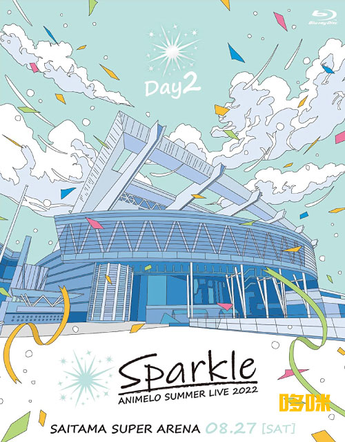 Animelo Summer Live 2022 -Sparkle- DAY2 (2023) 1080P蓝光原盘 [2BD BDISO 86.3G]