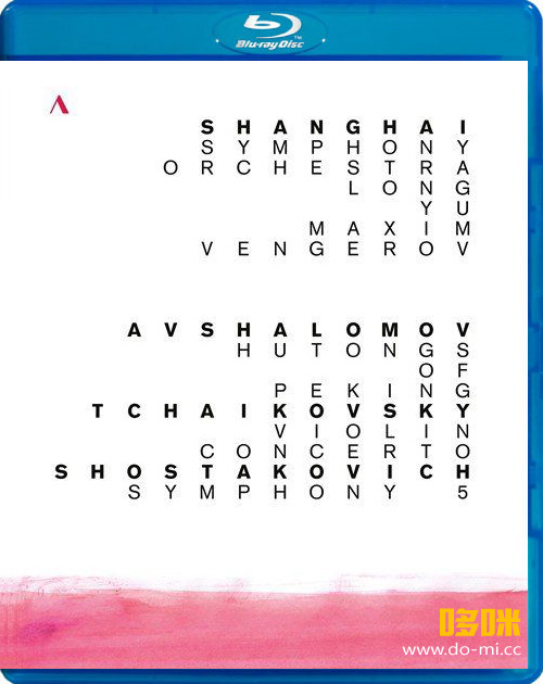 余隆 上海交响乐团 Avshalomov, Tchaikovsky, Shostakovich (Shanghai Symphony Orchestra, Long Yu) (2019) 1080P蓝光原盘 [BDMV 22.8G]