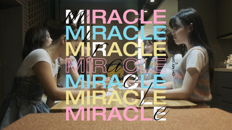 [4K] OH MY GIRL – Miracle (官方MV) [2160P 2.04G]