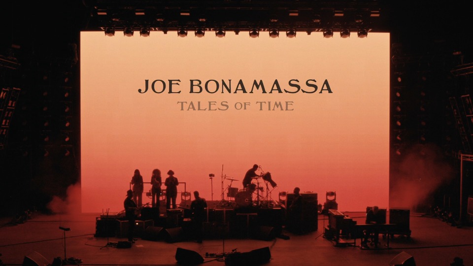 Joe Bonamassa 乔博纳马萨 – Tales Of Time (2023) 1080P蓝光原盘 [BDMV 25.7G]Blu-ray、Blu-ray、摇滚演唱会、欧美演唱会、蓝光演唱会2