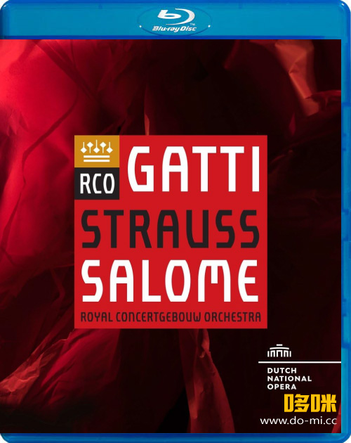 施特劳斯歌剧 : 莎乐美 Richard Strauss : Salome (Daniele Gatti, Royal Concertgebouw Orchestra) (2019) 1080P蓝光原盘 [BDMV 22.3G]