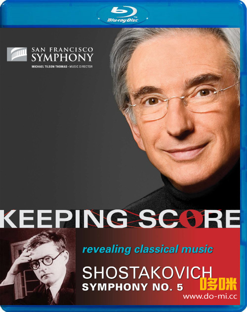追寻音乐的足迹 肖斯塔科维奇第五交响曲 Keeping Score : Shostakovich Symphony No. 5 (2010) 1080P蓝光原盘 [BDMV 22.5G]
