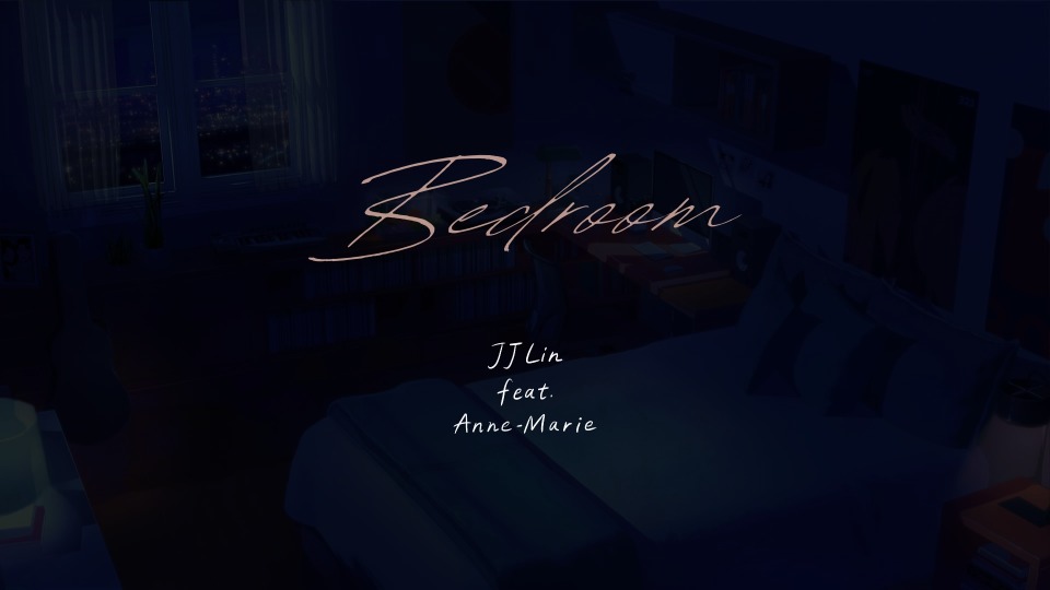 [PR] 林俊杰 feat. Anne-Marie – Bedroom (官方MV) [ProRes] [1080P 3.08G]