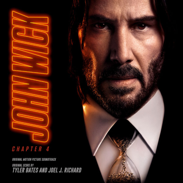 疾速追杀4原声 Tyler Bates – John Wick Chapter 4 (Original Motion Picture Soundtrack) (2023) [qobuz] [FLAC 24bit／48kHz]