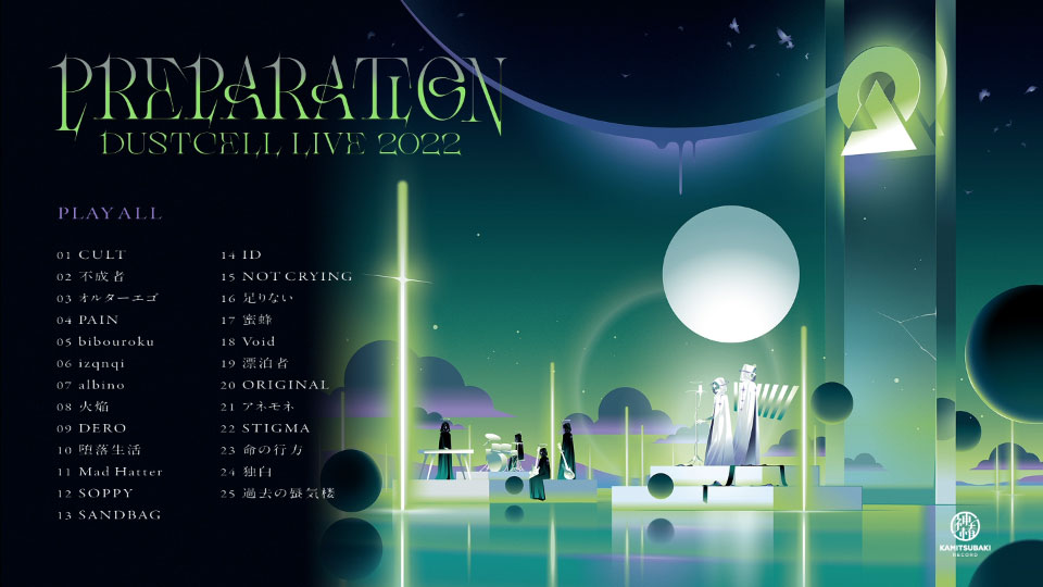 DUSTCELL – DUSTCELL LIVE 2022「PREPARATON」Live Blu-ray (2023) 1080P蓝光原盘 [BDISO 20.7G]Blu-ray、日本演唱会、蓝光演唱会12