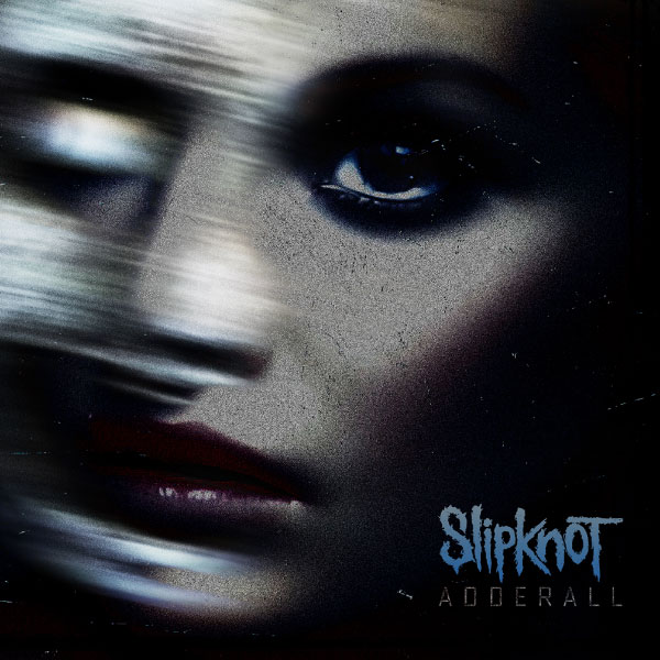 Slipknot – Adderall (2023) [qobuz] [FLAC 24bit／96kHz]