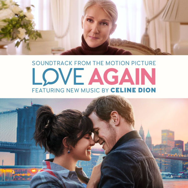 Celine Dion – Love Again (Soundtrack from the Motion Picture) (2023) [qobuz] [FLAC 24bit／44kHz]
