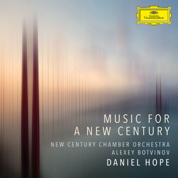 Daniel Hope – Music for a New Century (2023) [qobuz] [FLAC 24bit／96kHz]