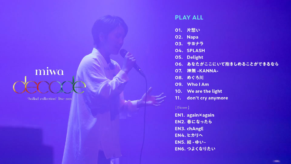 miwa – miwa ballad collection live 2021～decade～(2023) 1080P蓝光原盘 [BD+CD BDISO 37.3G]Blu-ray、日本演唱会、蓝光演唱会12