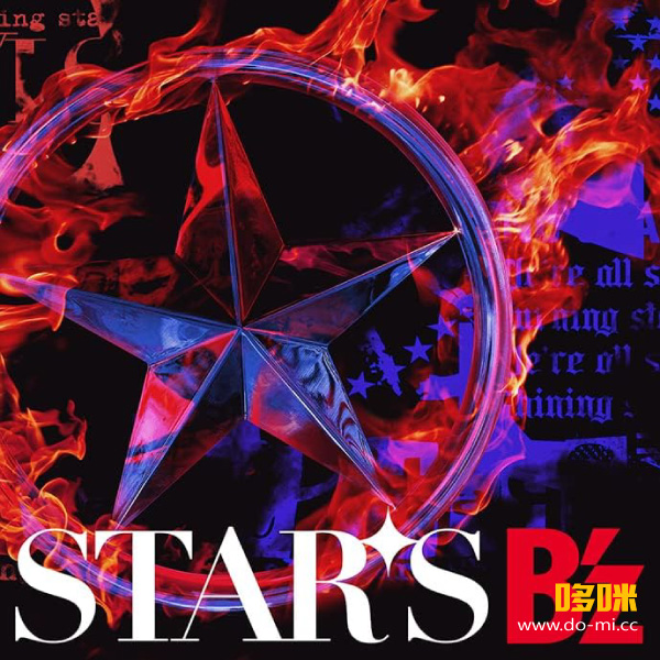 B′z – STARS [初回限定盤] (2023) 1080P蓝光原盘 [CD+BD BDISO 4.1G]