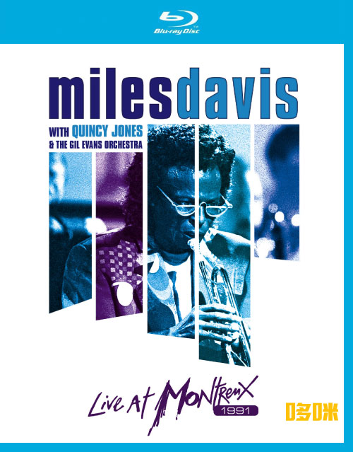 Miles Davis 迈尔斯·戴维斯 – Live at Montreux 1991 (2013) 1080P蓝光原盘 [BDMV 20.1G]