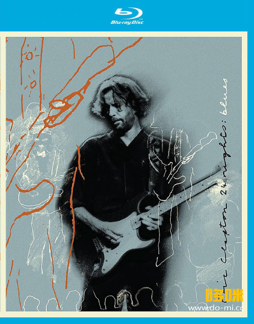 Eric Clapton – The Definitive 24 Nights Blues 1991 (2023) 1080P