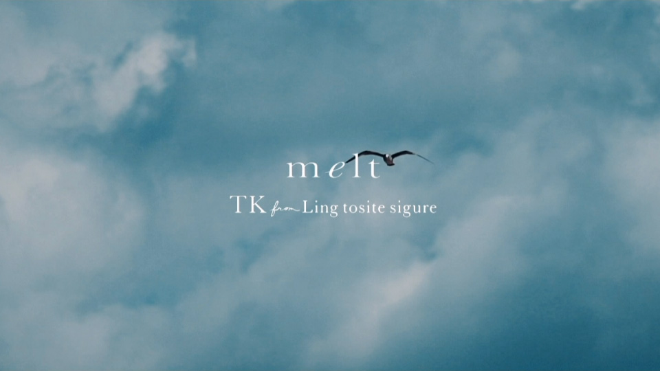 TK from 凛として時雨 – melt (with suis from ヨルシカ) (官方MV) [蓝光提取] [1080P 909M]